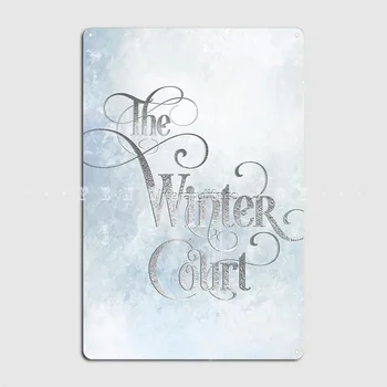 Металлический плакат Winter Court, настенная роспись в кинотеатре, гостиной, Персонализированные таблички, Жестяная вывеска, плакат