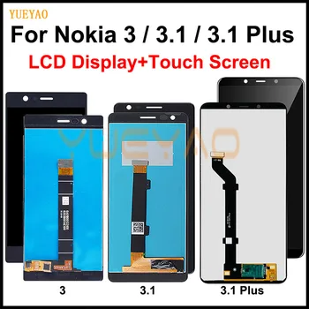 ЖК-дисплей для Nokia 3 N3 3.1 3.1 Plus ЖК-дисплей с сенсорным экраном, Дигитайзер в сборе, запасные части