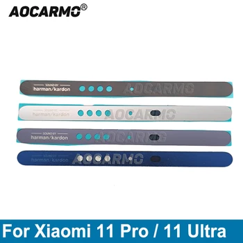 Запасные части для верхней части рамы Aocarmo для Xiaomi Mi 11 Pro 11Ultra